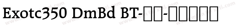 Exotc350 DmBd BT-常规字体转换